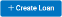 Create Loan button