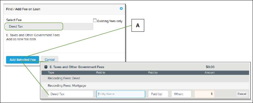 Find / Add Fee on Loan window with Add Selected Fee button and the E. Taxes and Other Government Fees section with callouts screenshot