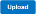 Blue Upload button