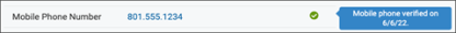 My Settings page Mobile Phone Number row with the phone number, a green circle with white check mark, and callout with "Mobile phone verified on 6/6/22" screenshot