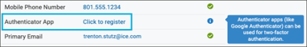 Authenticator App row, Click to Register link, blue circle with white i icon, and callout with "Authenticator apps (like Google Authenticator) can be used for two-factor authentication" screenshot