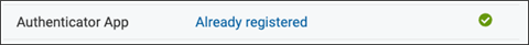 Authenticator App row with Already Registered text and green circle with white check mark icon screenshot
