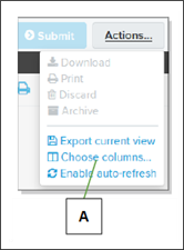 Actions dropdown list with Choose Columns highlighted with callout letter screenshot