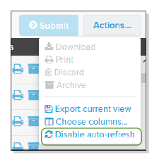 Actions dropdown field Disable auto-refresh item screenshot